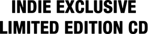 indie-exclusive-limited-edition-cd