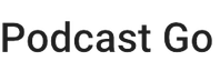 podcastgo